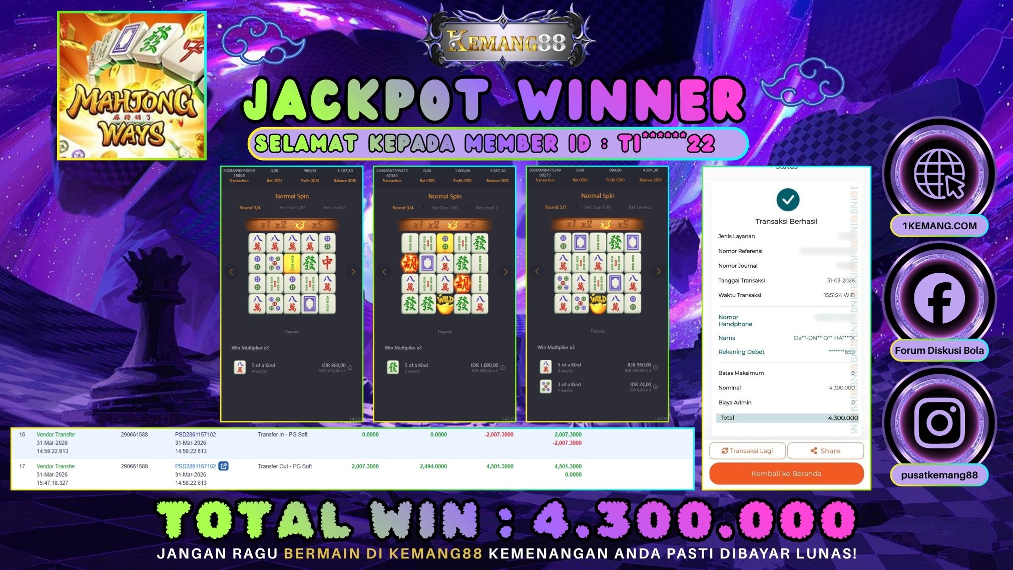 KEMANG88 [31 Maret 2026] : JACKPOT SLOT : MAHJONG WAYS 1 [PG] Rp. 4.300.000.,- LUNAS